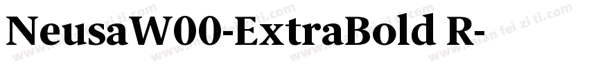 NeusaW00-ExtraBold R字体转换